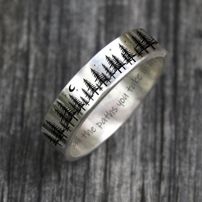 Sterling Silver Forest Tree Nature Ring Engraved with Of All the Paths You Take in Life Make Sure a Few of Them Are Dirt